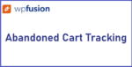WP Fusion Abandoned Cart Tracking 1.7.1