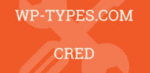 WP Types CRED Addon 2.6.7