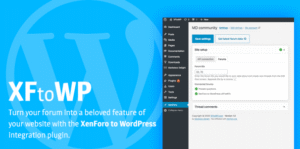 XFtoWP – Reliably connect your XenForo forum to WordPress websites 1.4.2.1